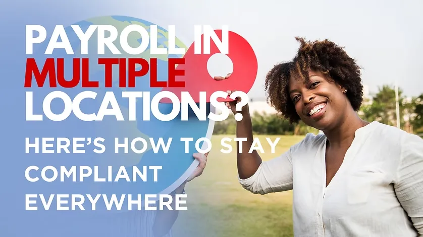 Payroll in multiple locations blog