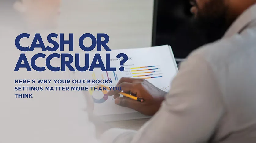 Cash or accrual blog