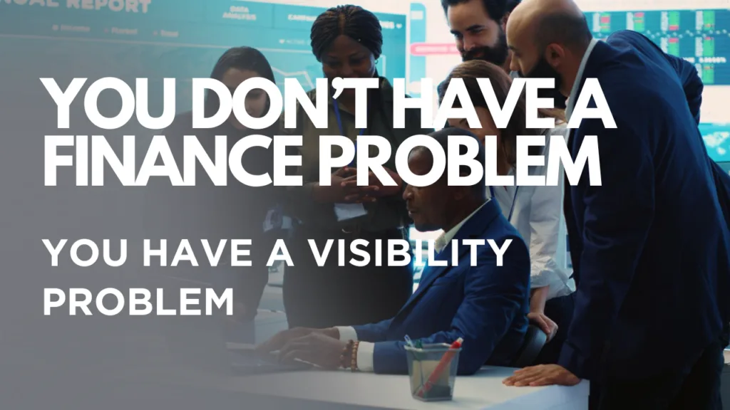 Finance Visibility Problem Blog