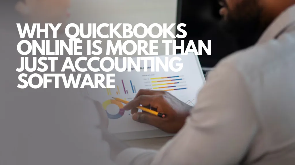 Why QB is more than just accounting software